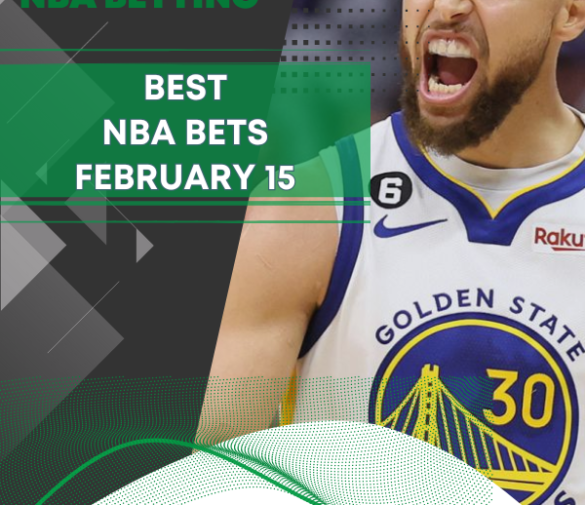 The Best NBA Bets For February 15
